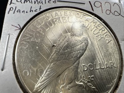 1922 P $1 Peace Silver Dollar Coin Laminated Planchet Error CH AU About UNC