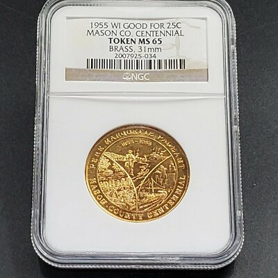 1855-1955 Mason County Centennial Marquette Pageant 25c Trade Token NGC MS65 GEM