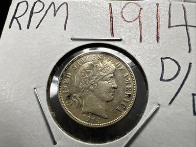 1914 D/D Barber Silver Dime Coin CH XF / AU Circ RPM Variety
