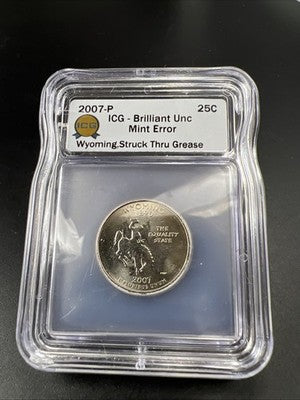 2007 P 25c Wyoming Quarter Coin Struck Thru Grease Error ICG BU #105