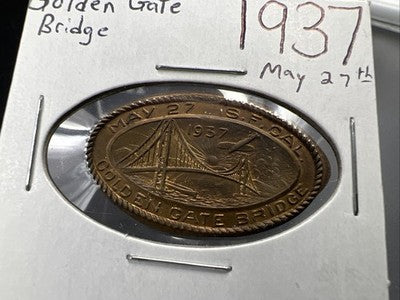 1937 Elongated M&D-2 Golden Gate Bridge CA Circ Rare Design