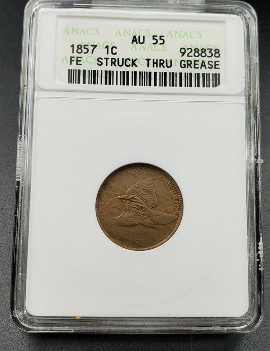 1857 P Flying Eagle Cent Penny Error ANACS AU55 Struck Through Grease Error Coin