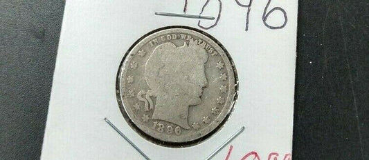 1896 P Barber Silver Eagle Quarter Coin Choice AG / Good Full Date