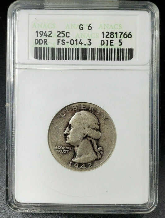 1942 P 25c Washington Silver Quarter Variety ANACS G6 FS-014.3 FS-802 DDR 005