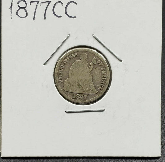 1877 CC Liberty Seated Dime Coin Choice AG / Good Type 1 Reverse Variety