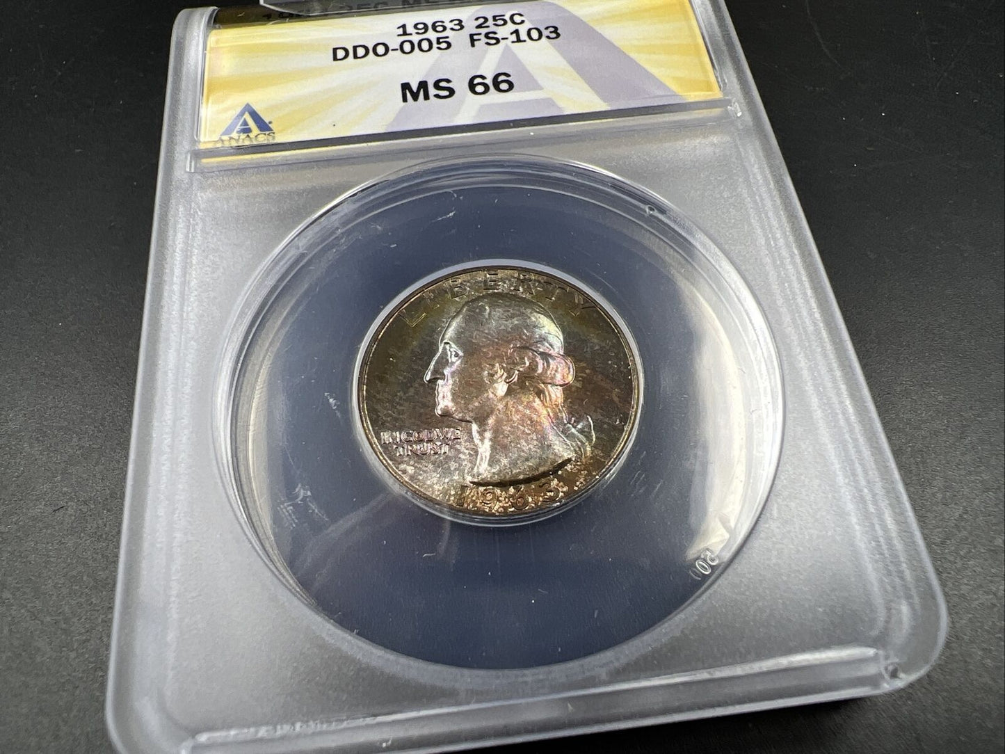 1963 25c Washington Quarter FS-103 DDO MS66 ANACS PQ Rainbow Toned Toner Obverse