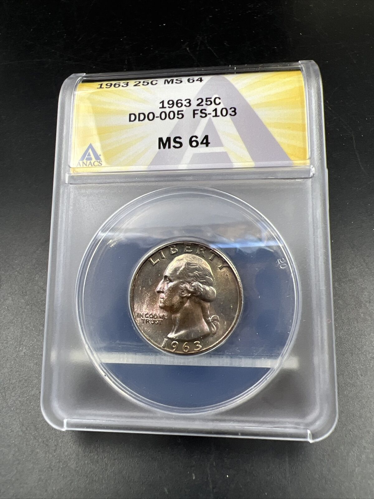 1963 25c Washington Quarter FS-103 DDO MS64 ANACS PQ Rainbow Toned Toner Obverse