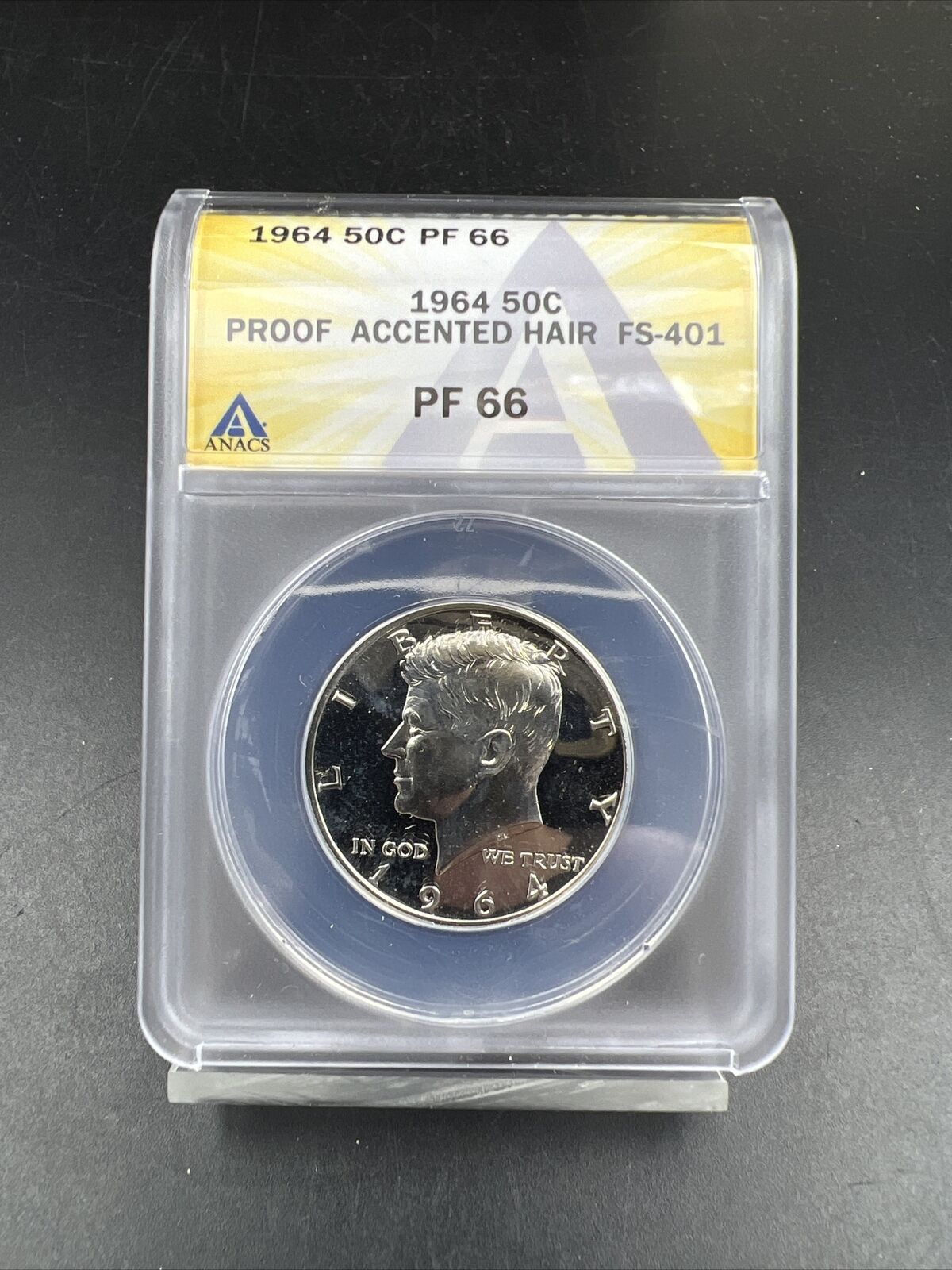 1964 P Kennedy Proof Half Silver Dollar Coin PF66 Accented Hair FS-401 ANACS #A