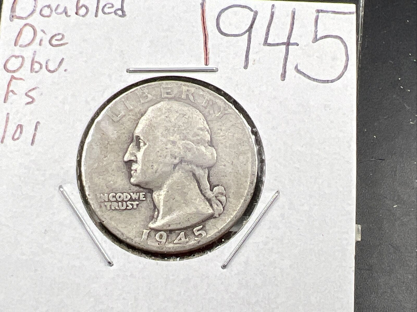 1945 P 25c Washington Quarter Coin Choice AU About Good FS-101 DDO Variety