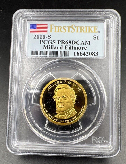 2010 S Millard Fillmore Presidential Dollar Coin $1 PCGS PR69 DCAM