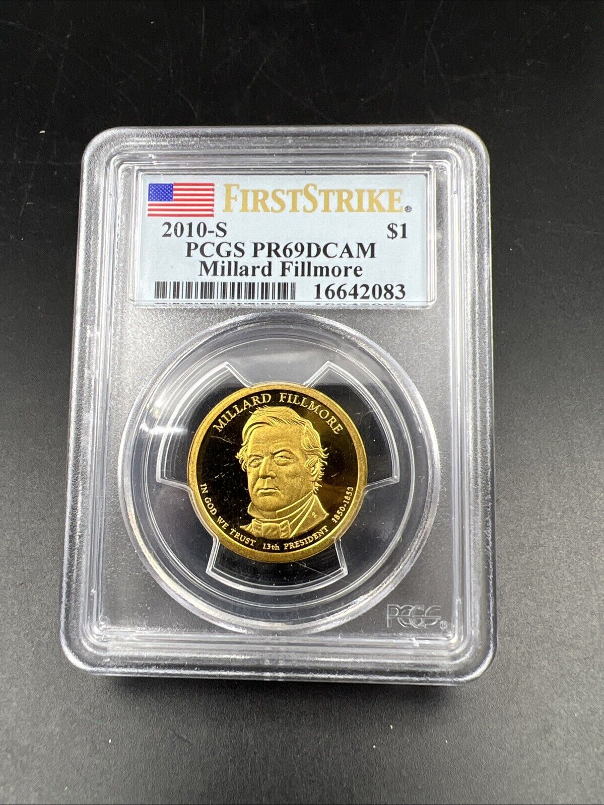 2010 S Millard Fillmore Presidential Dollar Coin $1 PCGS PR69 DCAM