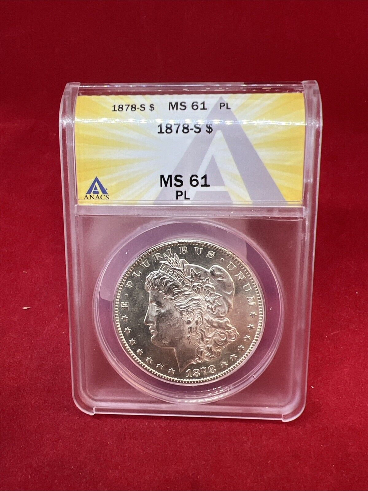 1878 S Morgan Silver Dollar ANACS MS61 PL Proof Like - Stunning!