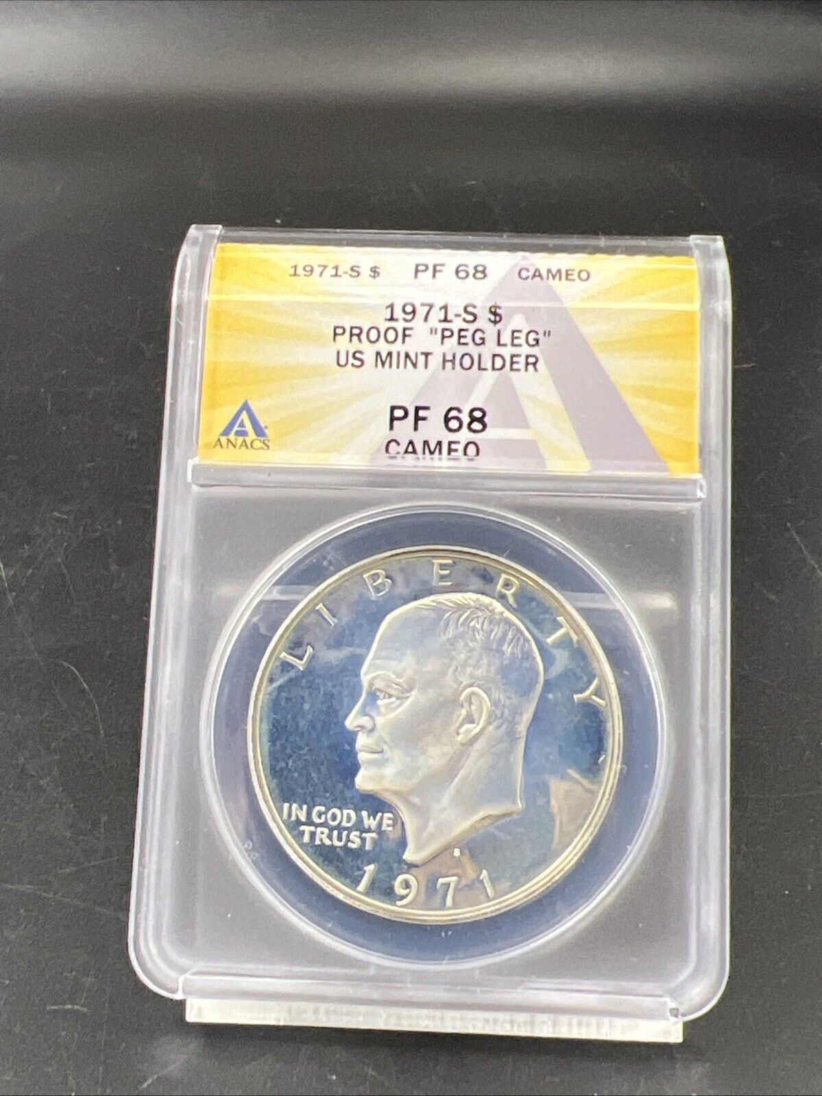 1971 S $1 Ike Eisenhower 40% Dollar Coin Peg Leg Variety ANACS PF68 Cameo TONER