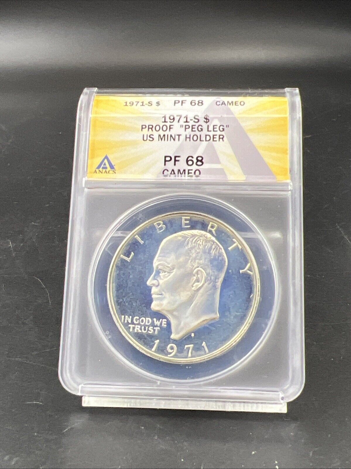 1971 S $1 Ike Eisenhower 40% Dollar Coin Peg Leg Variety ANACS PF68 Cameo TONER