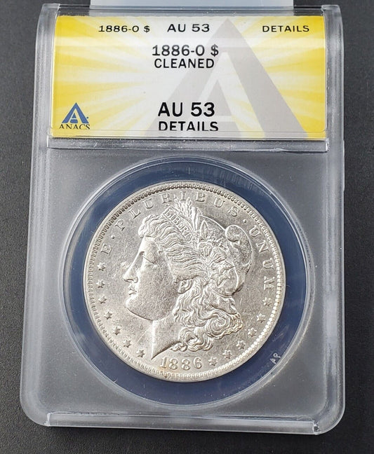 1886 O $1 Morgan Silver Eagle Dollar Coin CLEANED ANACS AU53 DETAILS