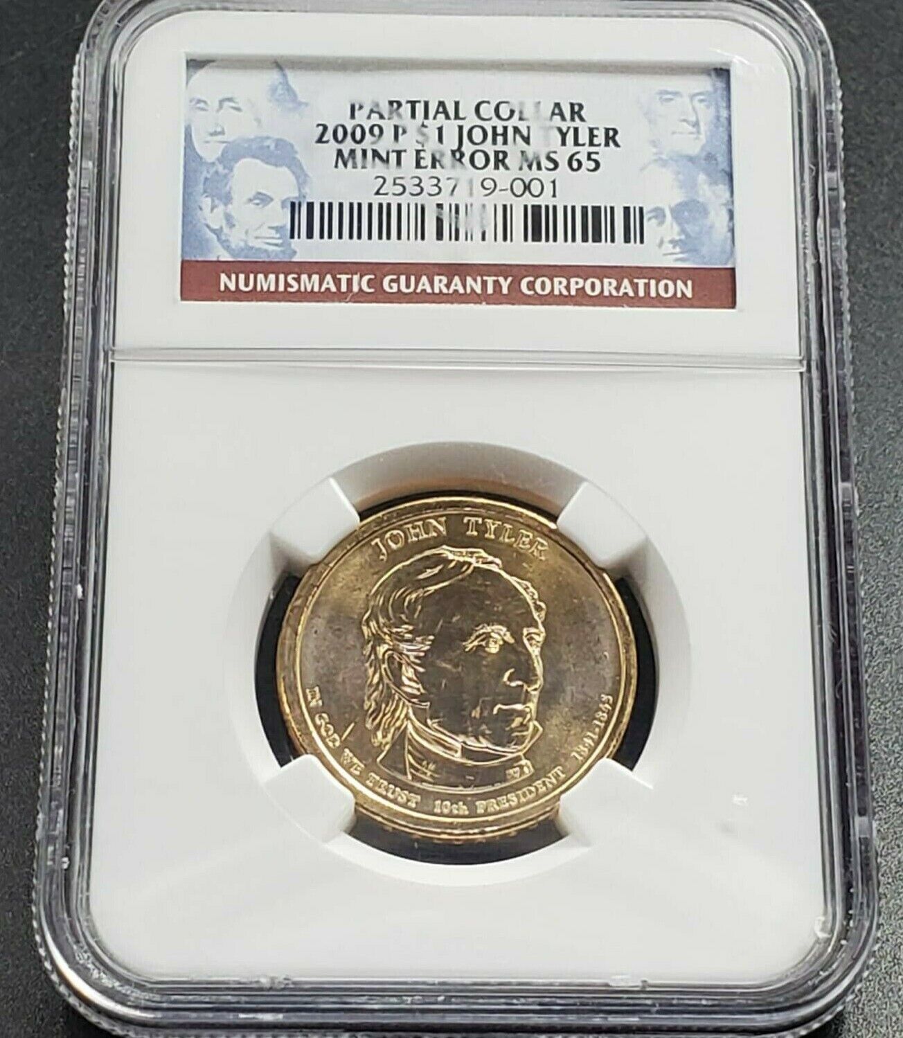 2009 P John Tyler Presidential Error Coin NGC MS65 Partial Collar Rare Variety