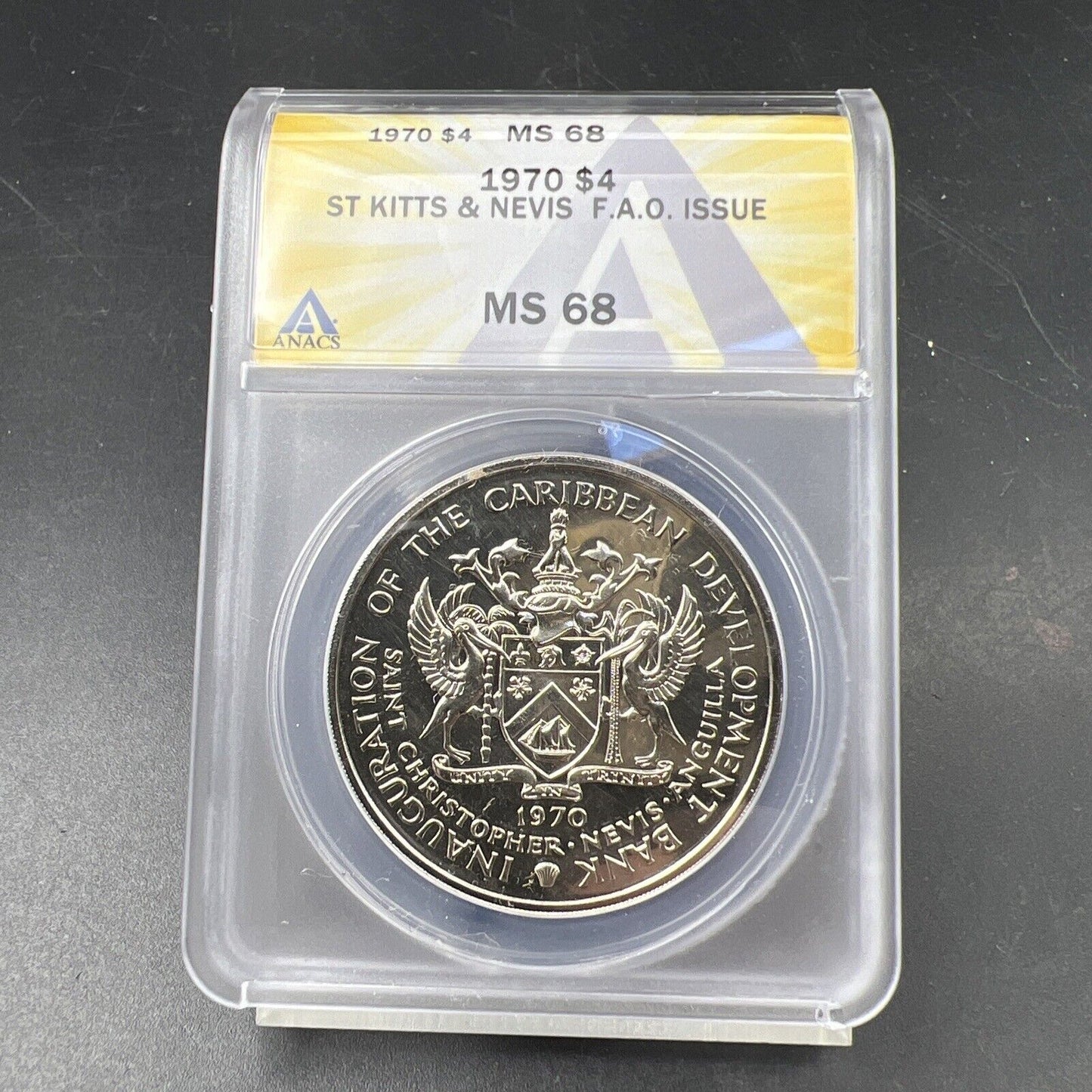 1970 F.A.O Saint Kitts & Nevis Banana 4 Dollars Coin ANACS MS68 Gem BU Top Pop