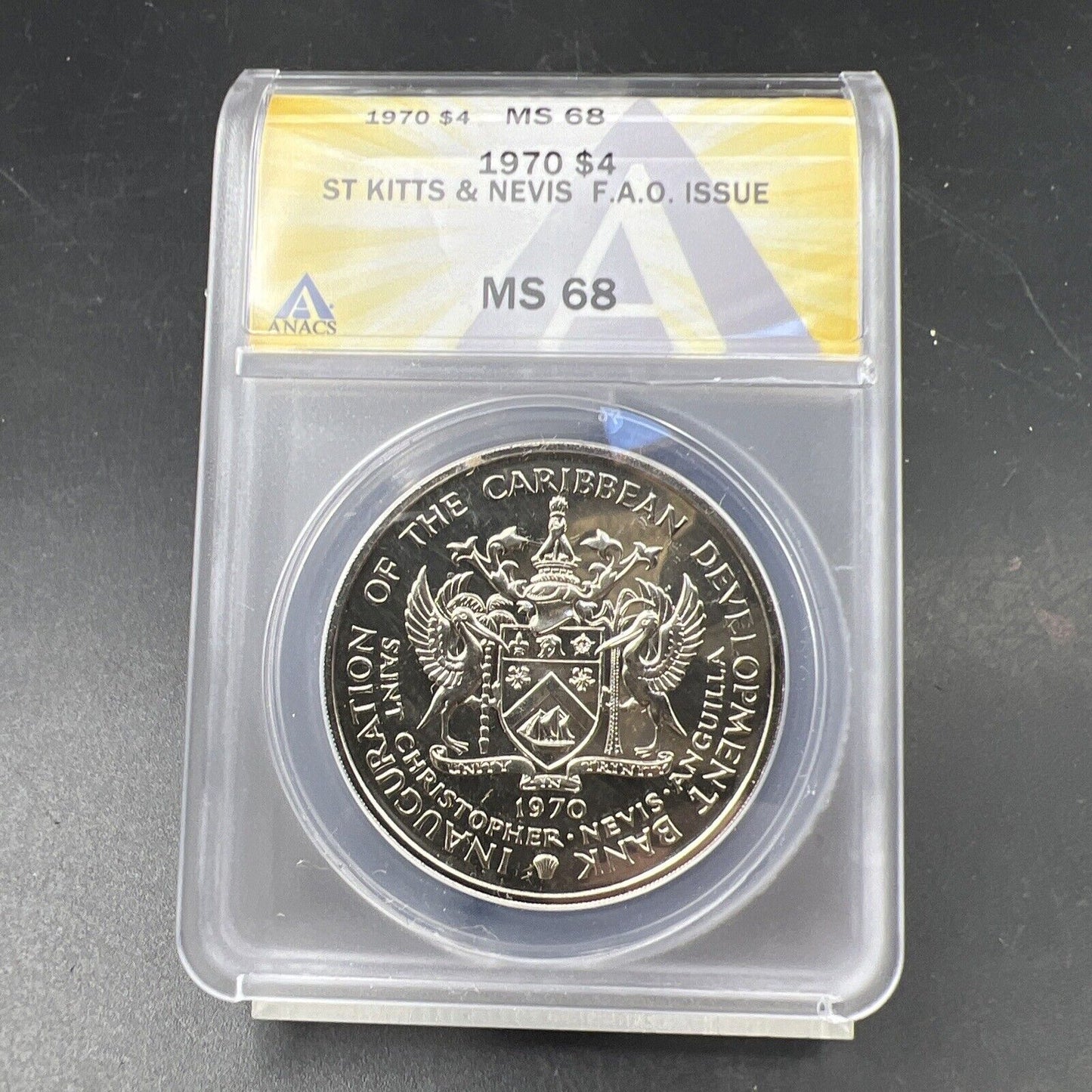 1970 F.A.O Saint Kitts & Nevis Banana 4 Dollars Coin ANACS MS68 Gem BU Top Pop