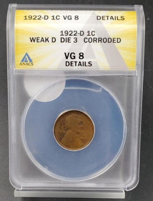 1922 D 1c Lincoln Wheat Cent Penny Coin ANACS VG8 Details Weak Die 3 Variety