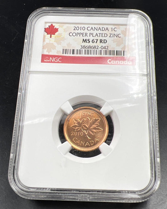 2010 1c Canada Copper Plated Zinc Non Magnetic NGC MS67 Gem BU Certified