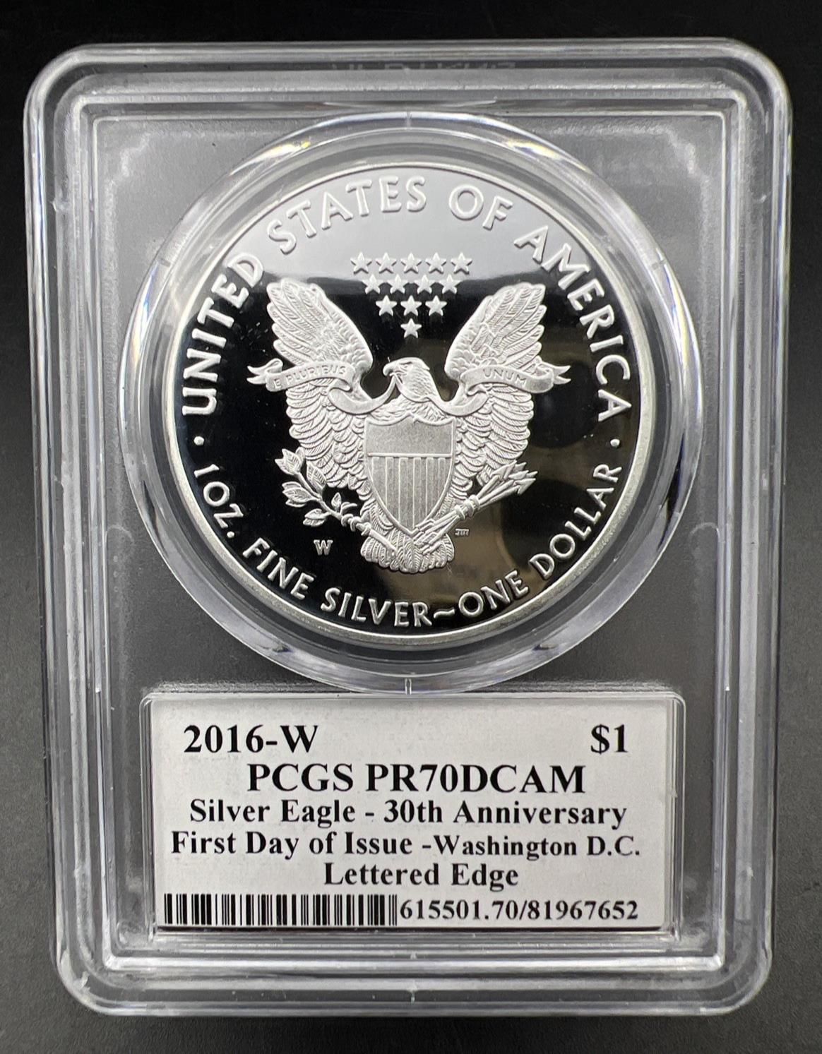 2016 W American Silver Eagle Lettered Edge PCGS PR70 DCAM First Day Washington