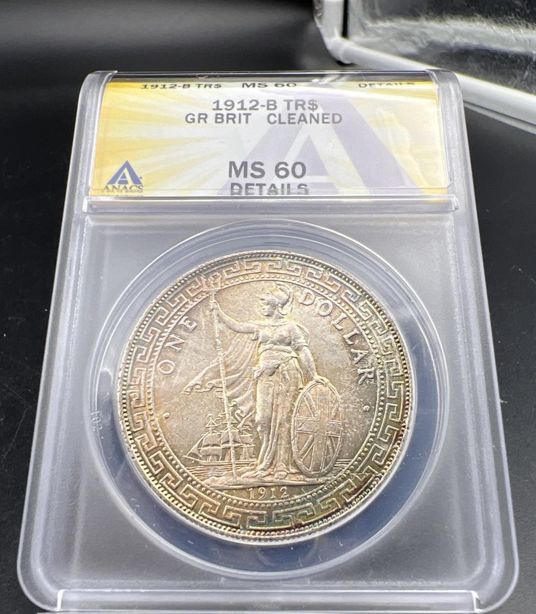 1912 B Bombay Mint Great Britain British Trade Dollar ANACS MS60 Details Toner!