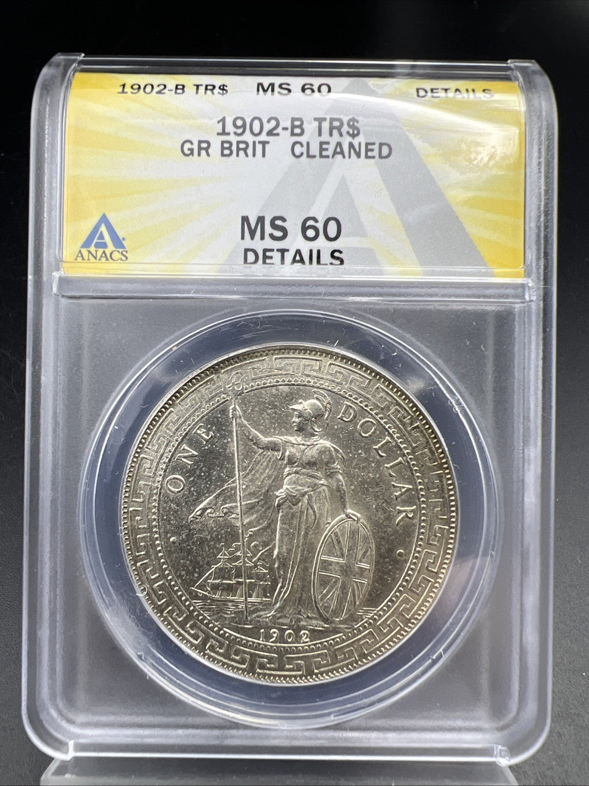 1902 B Bombay Mint Great Britain British Trade Dollar ANACS MS60 Details