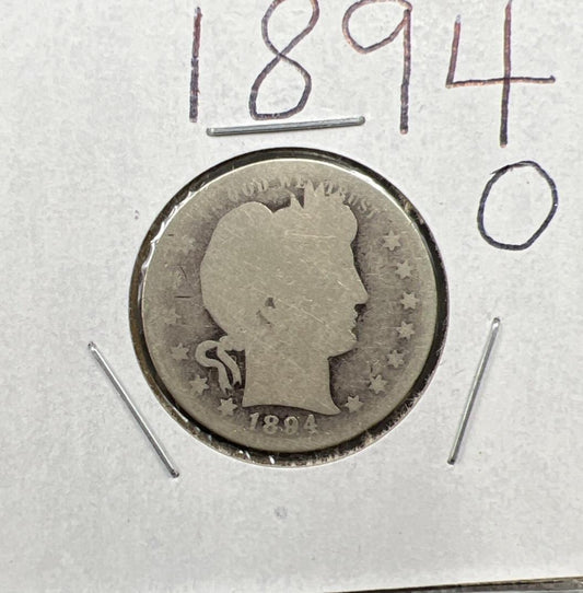 1894 O 25c Barber Silver Quarter Coin Fair / AG Very Circ SKU#A