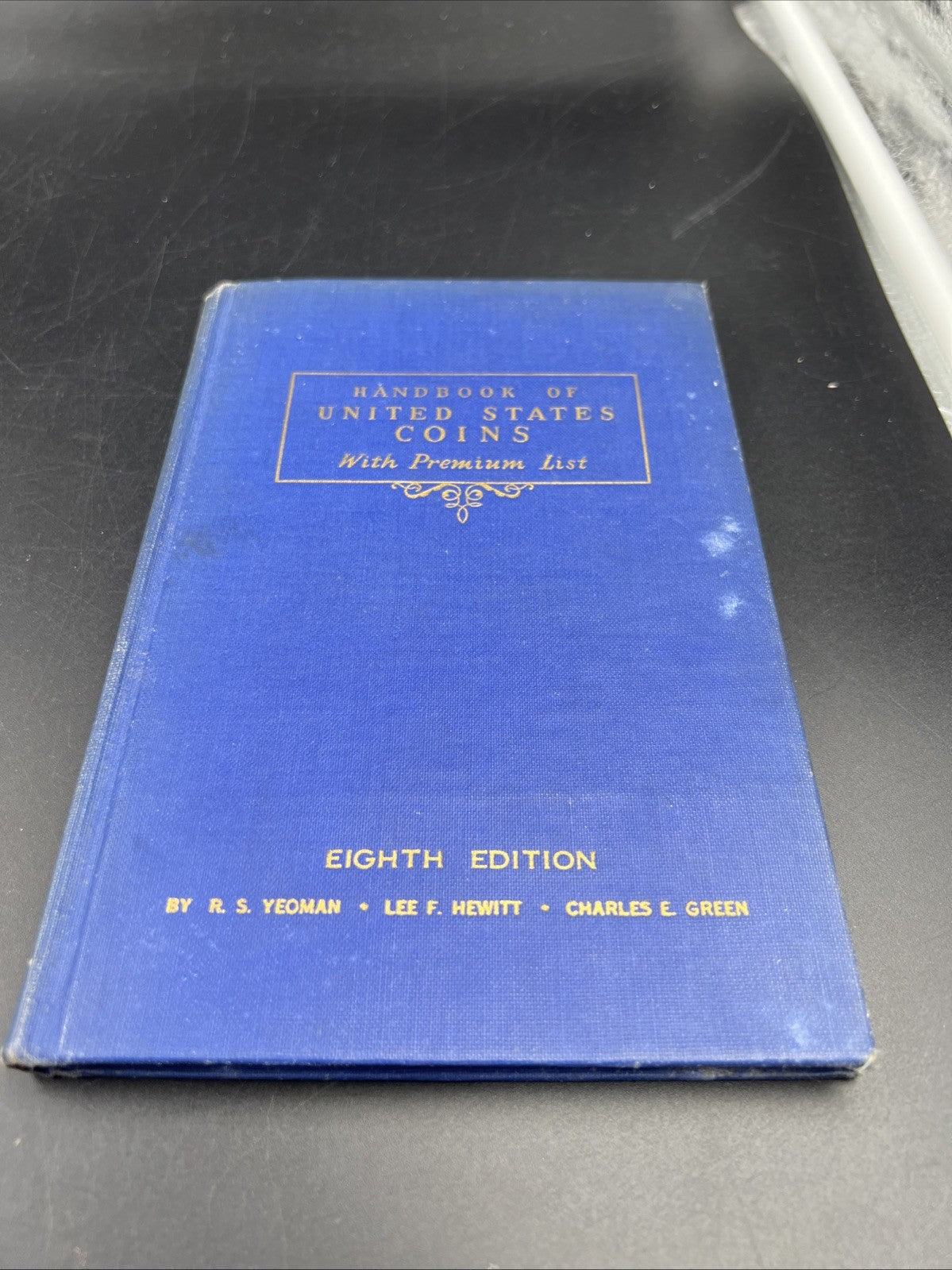 Handbook Of United States Coins - Eighth Edition By R. S. Yeoman Used