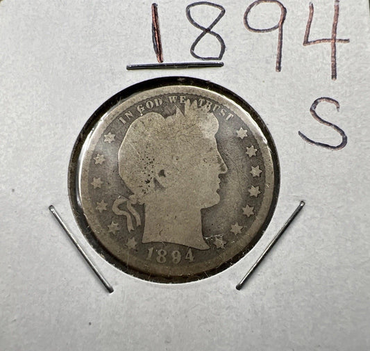 1894 S 25c Barber Silver Quarter Coin AG Very Circulated SKU#A