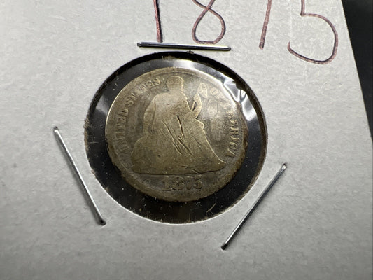 1875 P Seated Liberty Silver Dime Coin AG Very Circulated SKU#A