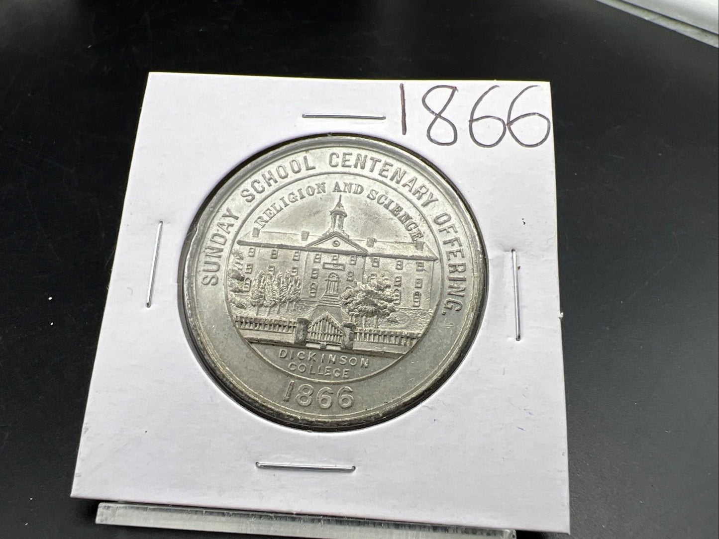 1866 Sunday School Centenary Offering Religion Science Dickinson College H1621