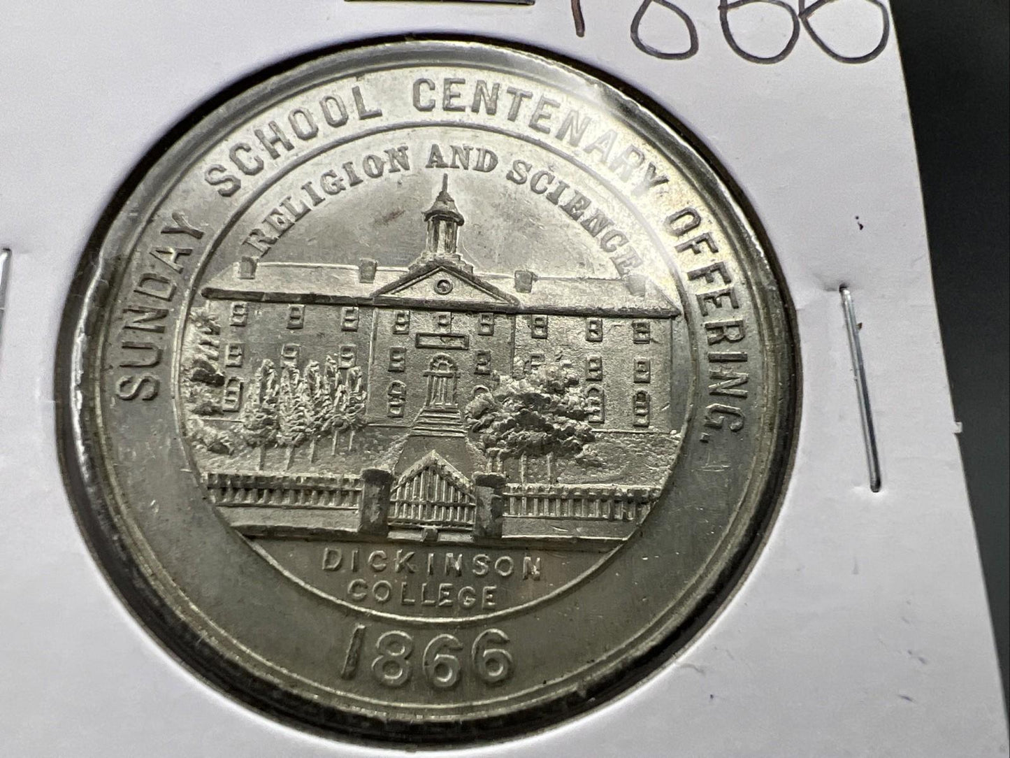 1866 Sunday School Centenary Offering Religion Science Dickinson College H1621