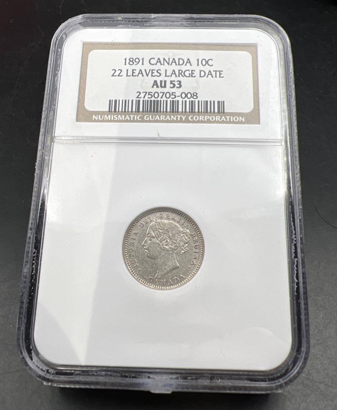 1891 Canada 10c Ten Cents 22 Leaves Large Date Variety AU53 About UNC