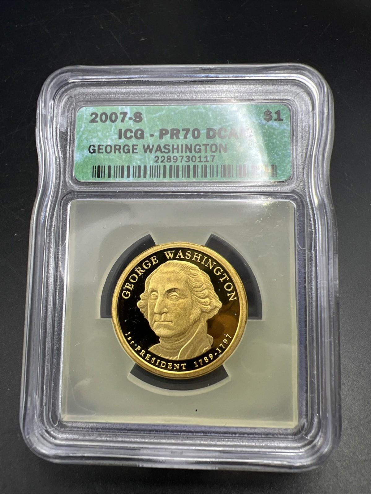 2007 S $1 George Washington Presidential Dollar Proof Coin PR70 DCAM ICG #117
