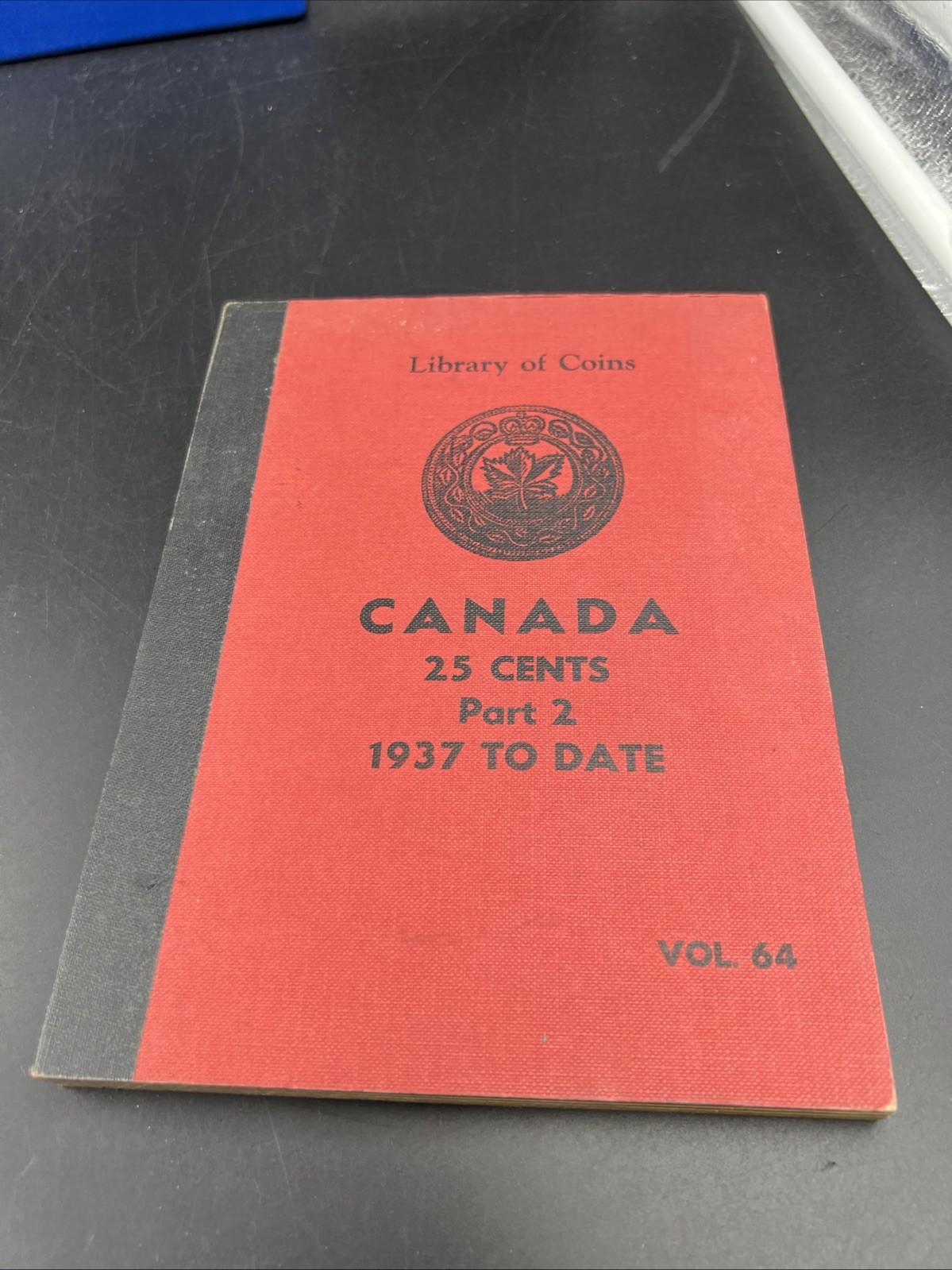 Library of Coins brand Album Canada 25 Cents Part 2 Vol 64 EMPTY USED NO COINS