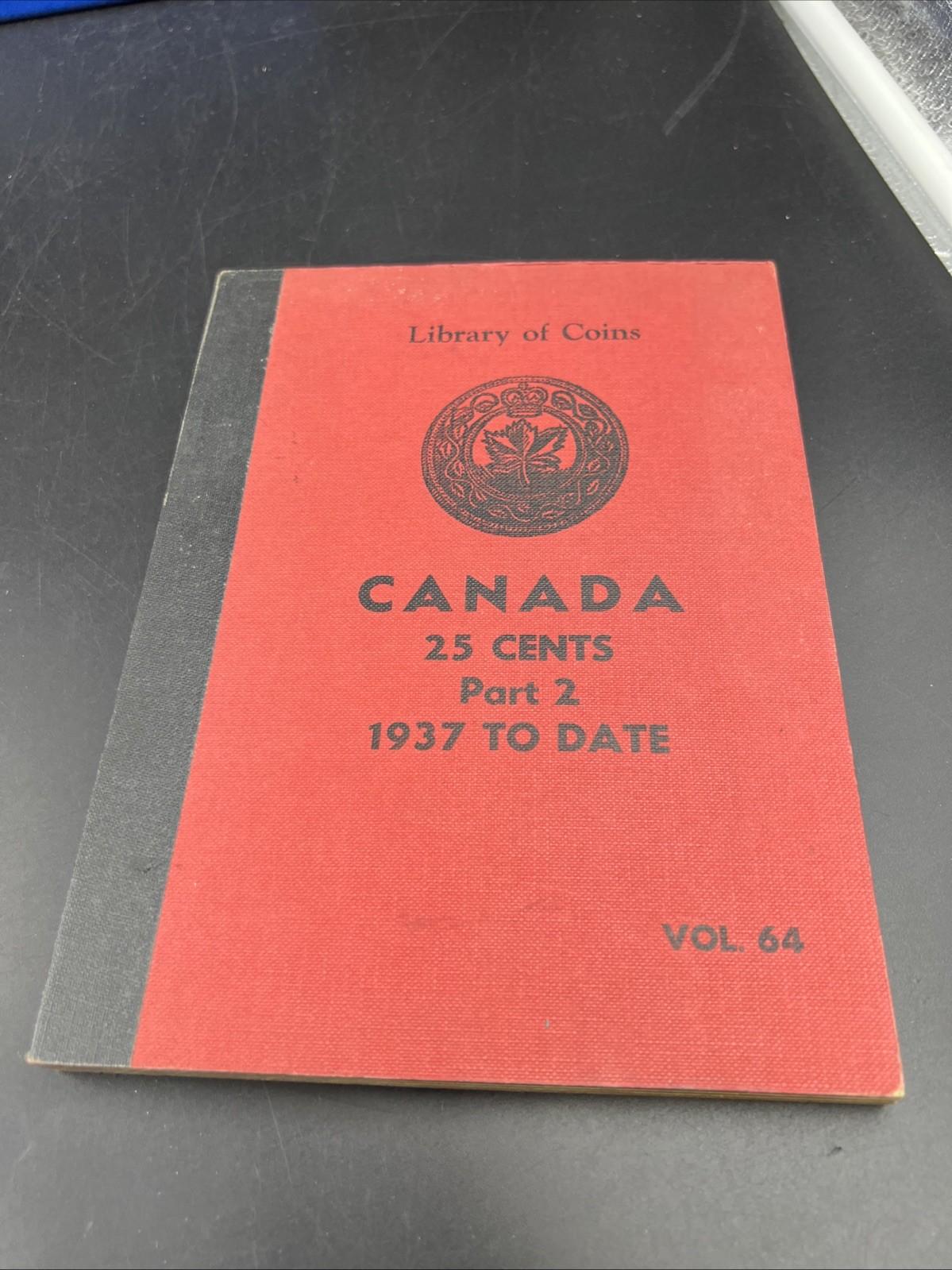 Library of Coins brand Album Canada 25 Cents Part 2 Vol 64 EMPTY USED NO COINS