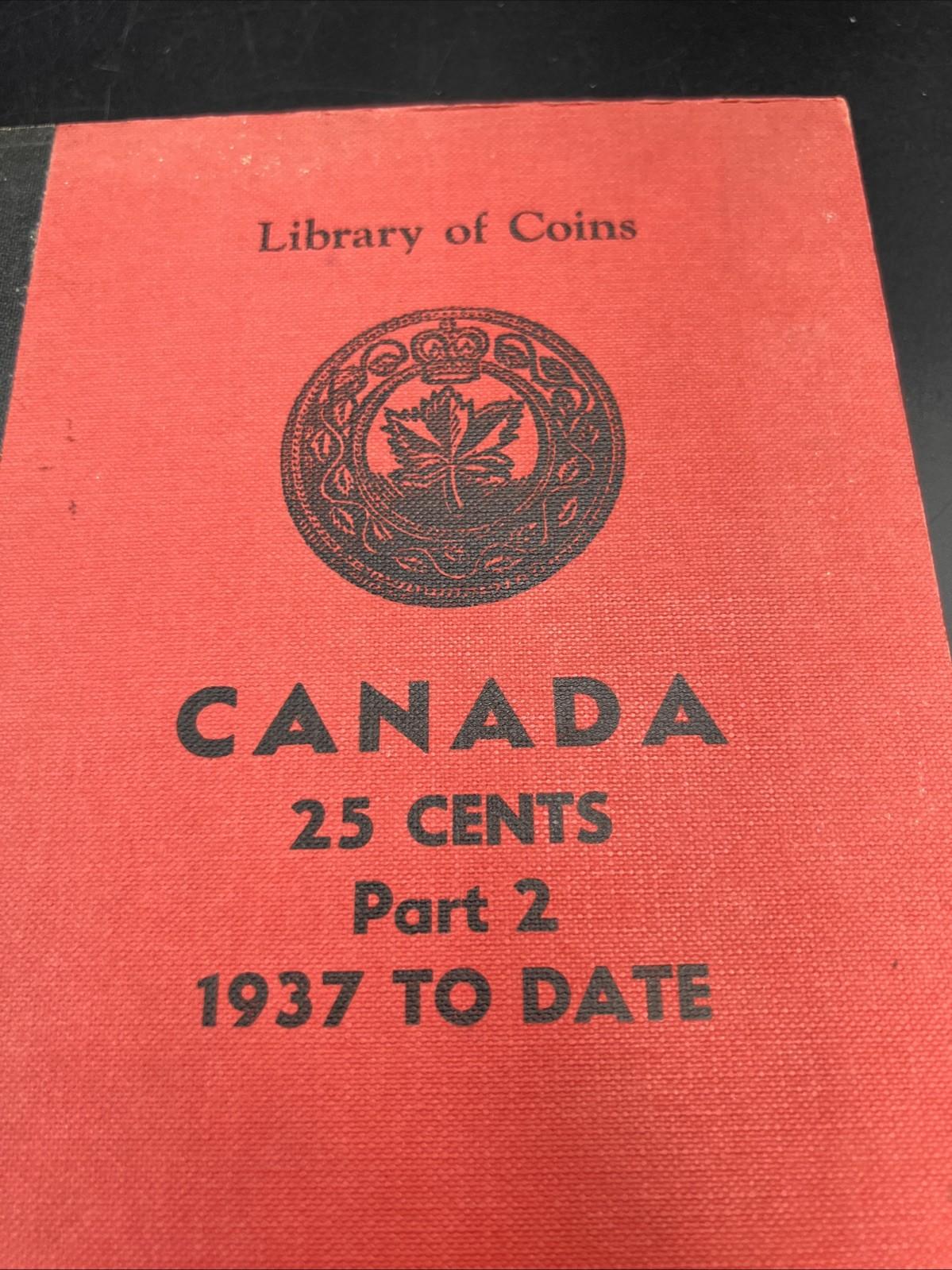 Library of Coins brand Album Canada 25 Cents Part 2 Vol 64 EMPTY USED NO COINS