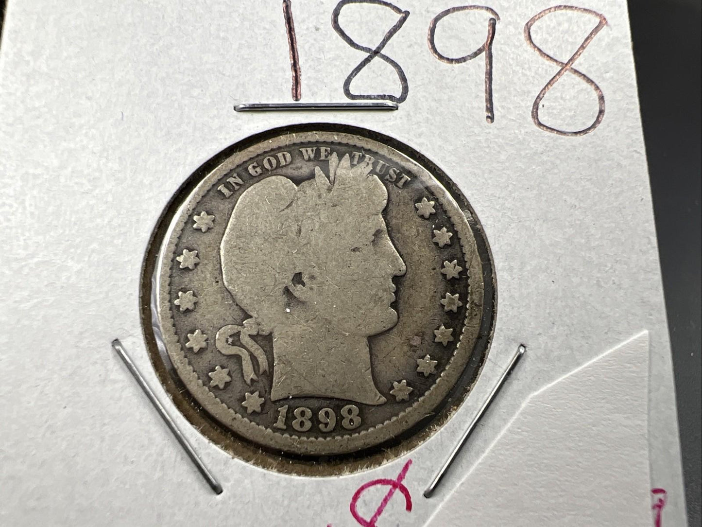 1898 P 25c Barber Silver Quarter Coin Good Circ SKU#A