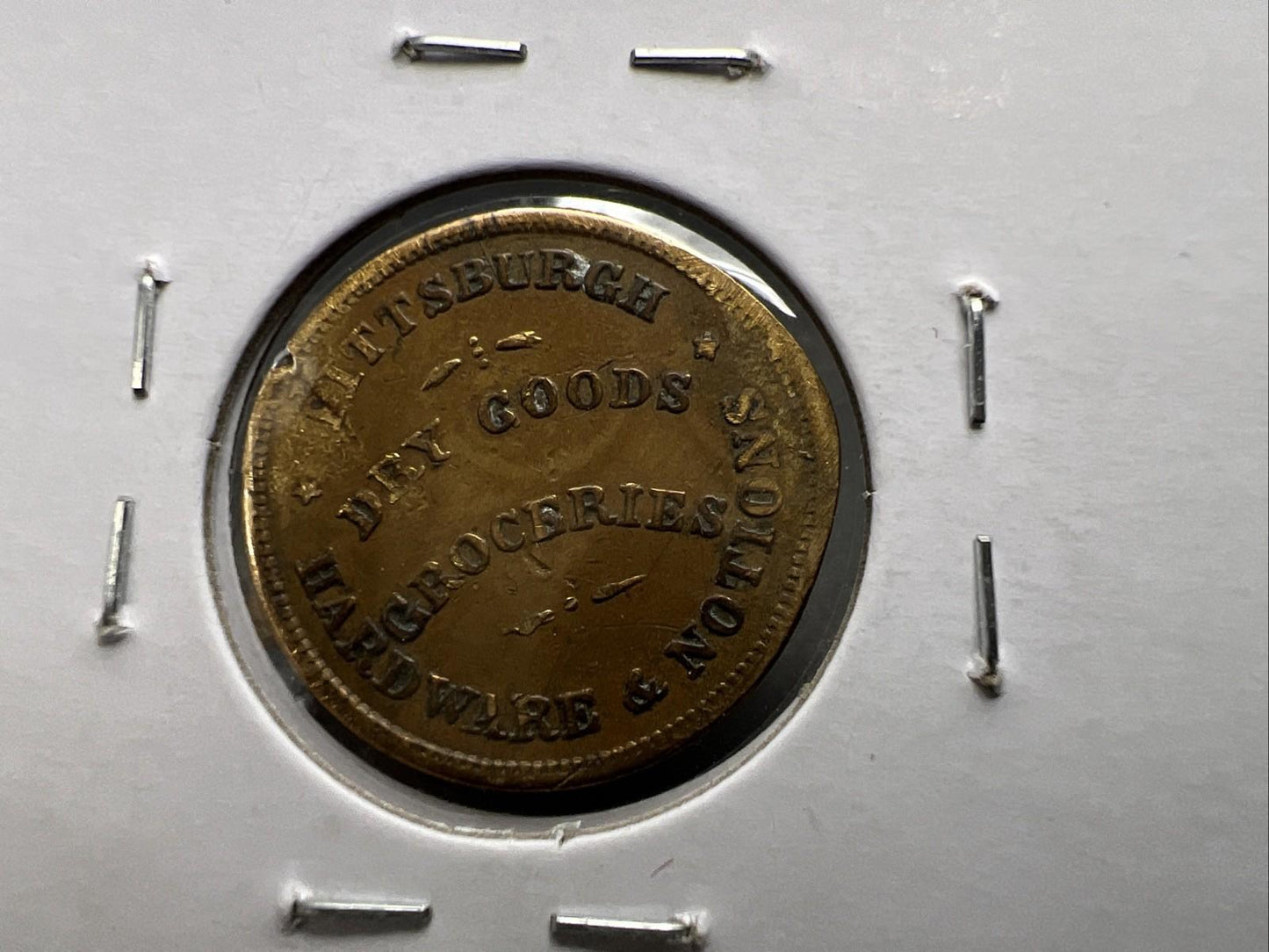 1861-1865 Pittsburgh Dry Goods Civil War Token VF Details Damaged