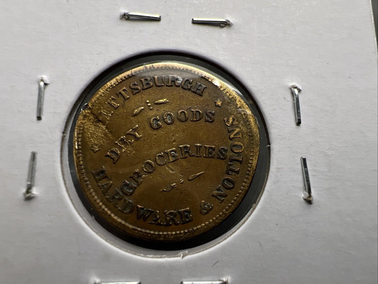 1861-1865 Pittsburgh Dry Goods Civil War Token VF Details Damaged