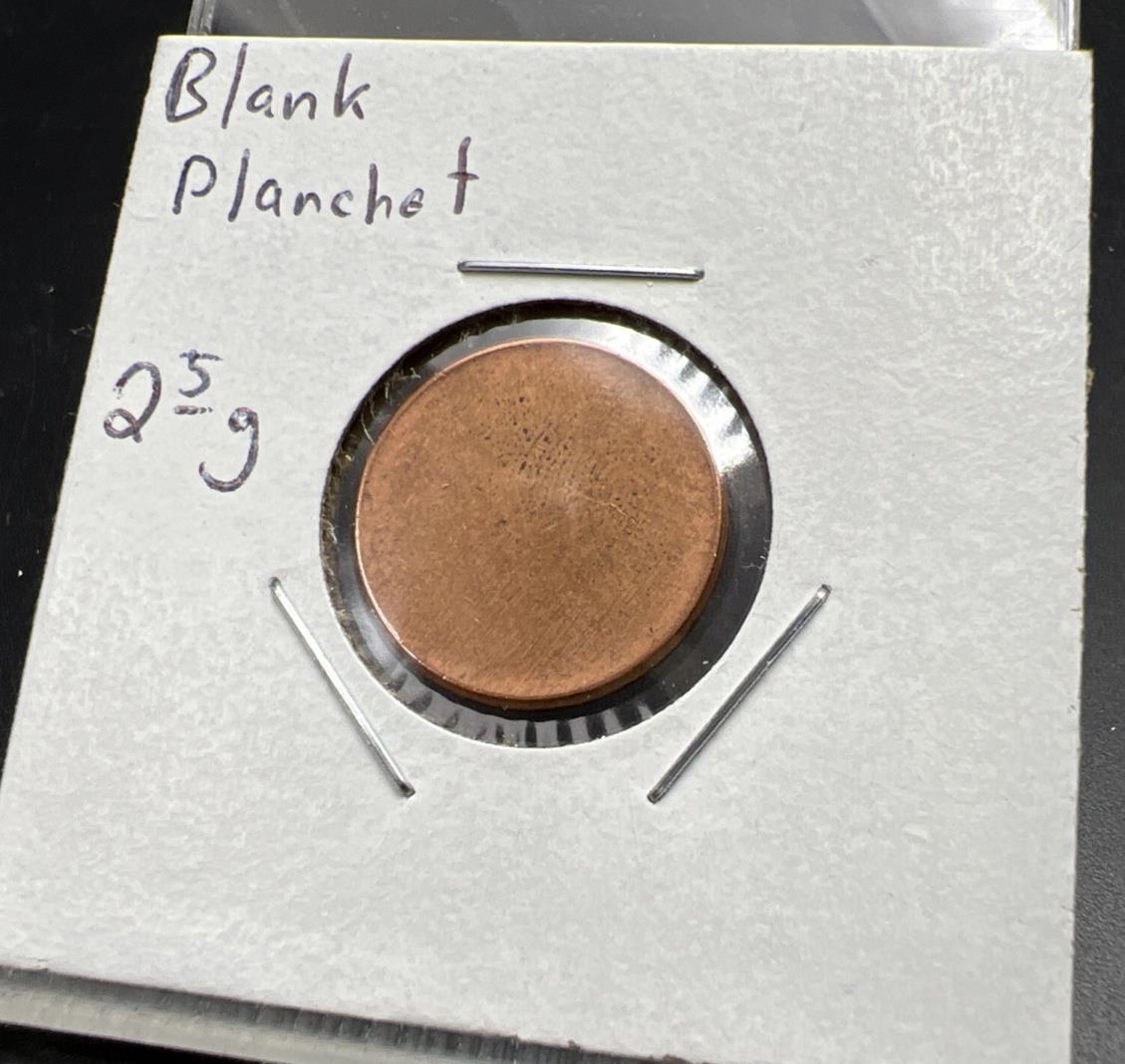 2.5 Gram Copper Plated Zinc US Lincoln Small Cent Blank Planchet Error UNC #C3