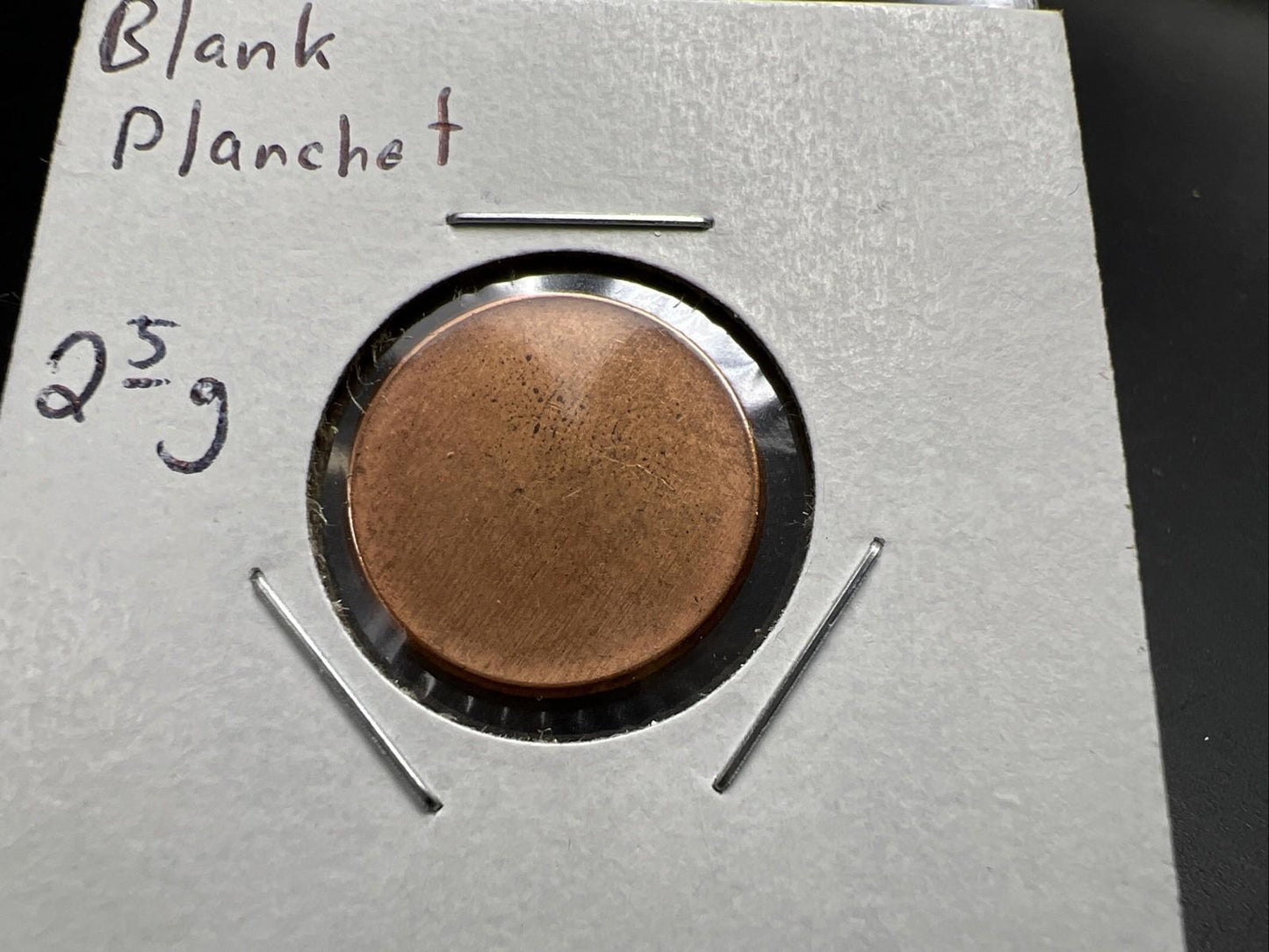 2.5 Gram Copper Plated Zinc US Lincoln Small Cent Blank Planchet Error UNC #C3