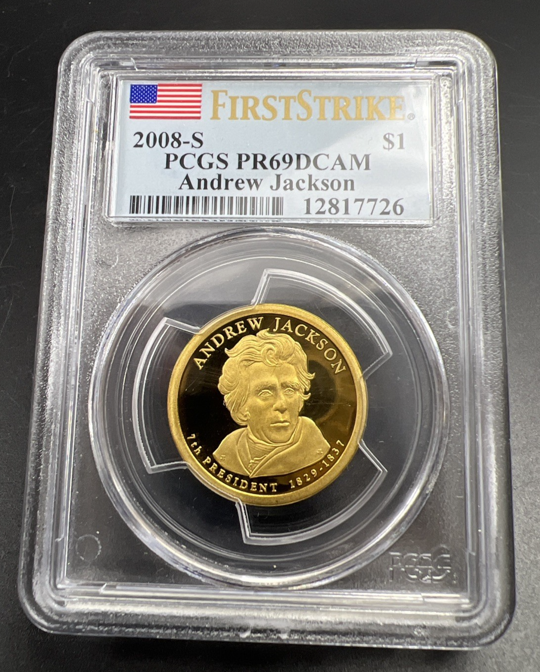 2008 S $1 Andrew Jackson Presidential Dollar Coin PCGS PR69 Dcam #726