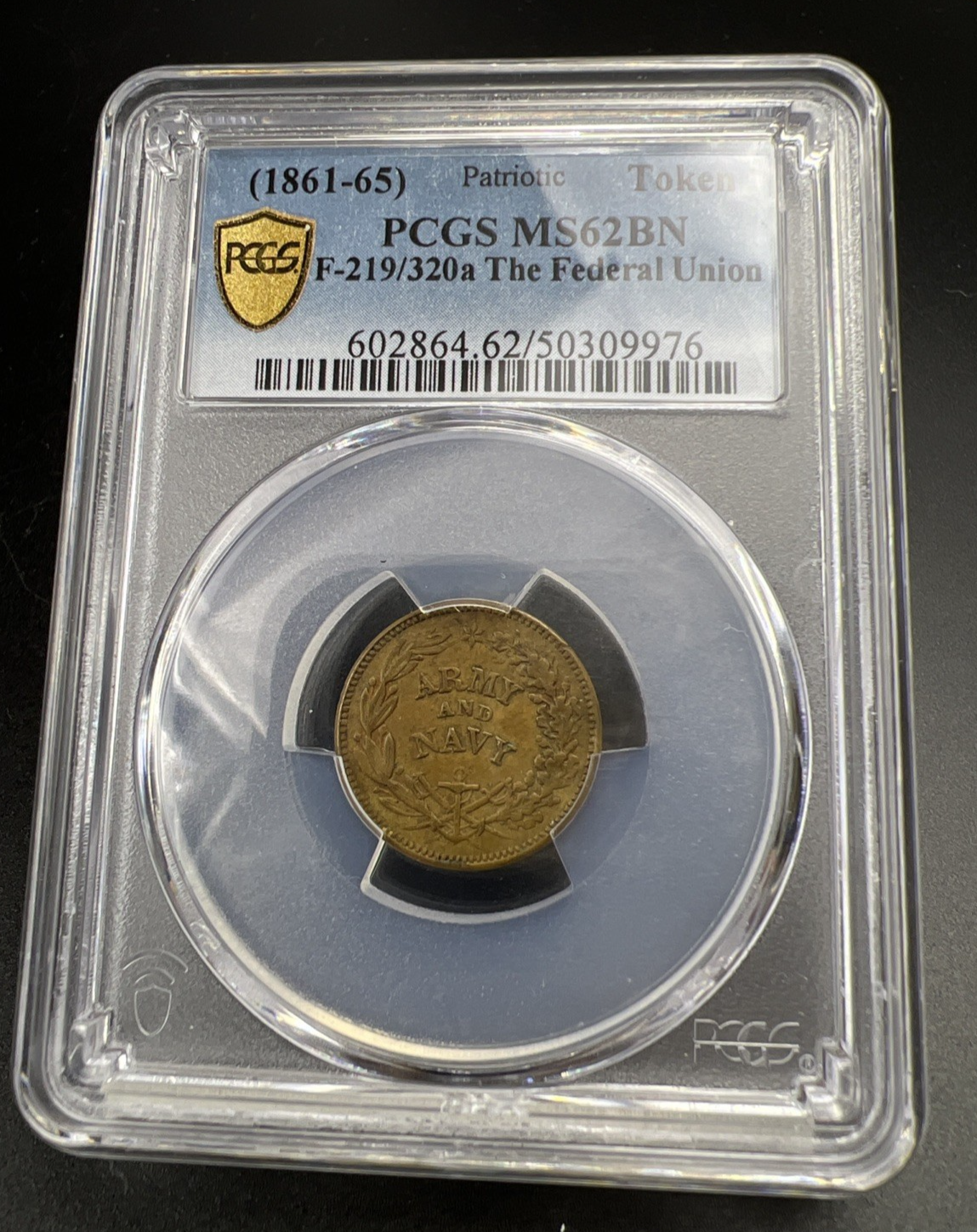 1861 - 1865 Civil War Token PCGS MS62 BN The Federal Union Token Fuld-219/320a