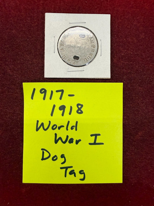 *** 1917-1918 WORLD WAR 1 - ORIGINAL VINTAGE DOG TAG- RARE 🔥***