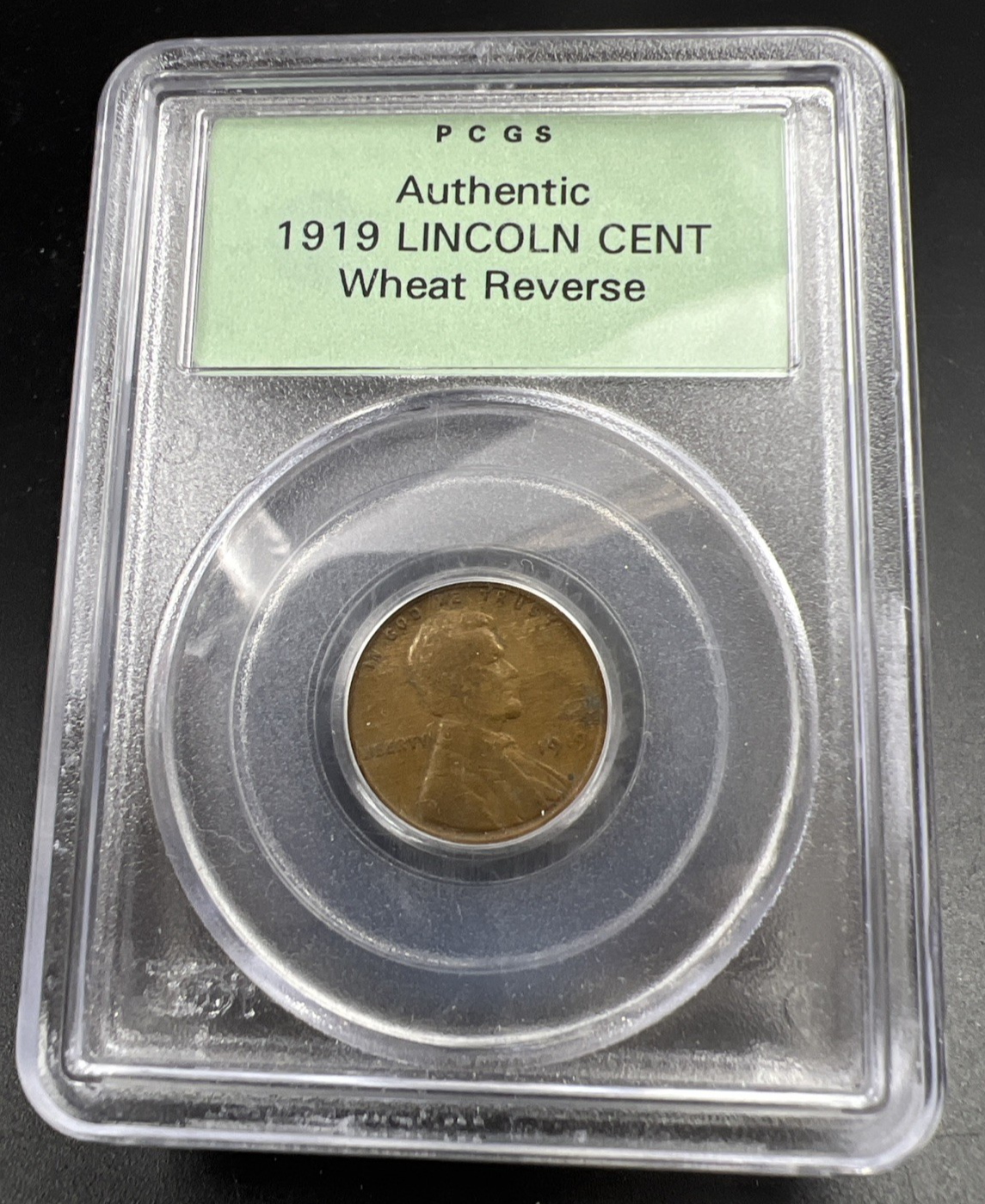 1919 1c Lincoln Wheat Cent PCGS OGH Wheat Reverse Authentic Holder