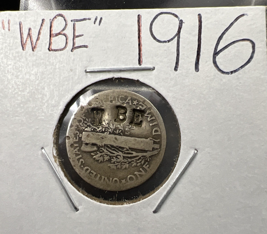 1916 P Mercury Silver Dime Coin WBE Counterstamped AG/G Details
