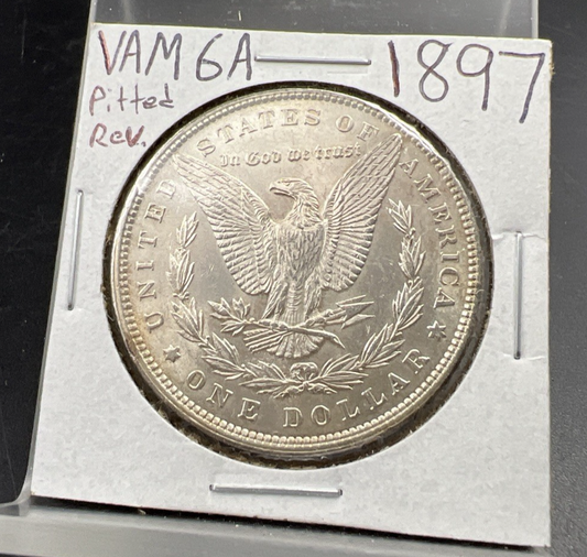 1897 P $1 Morgan Silver Dollar VAM 6A Pitted Reverse & Obverse Struck Thru Error