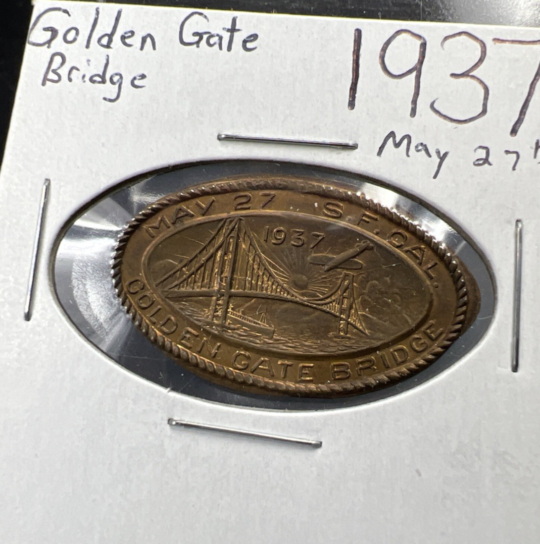 1937 Elongated M&D-2 Golden Gate Bridge CA Circ Rare Design